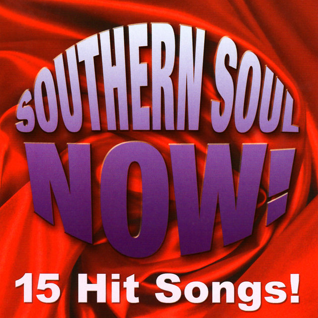Cover art for album Southern Soul Now! by Various Artists