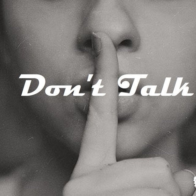 Don't Talk