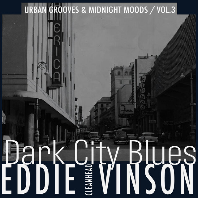 Dark City Blues, Vol. 3 - Urban Grooves & Midnight Moods