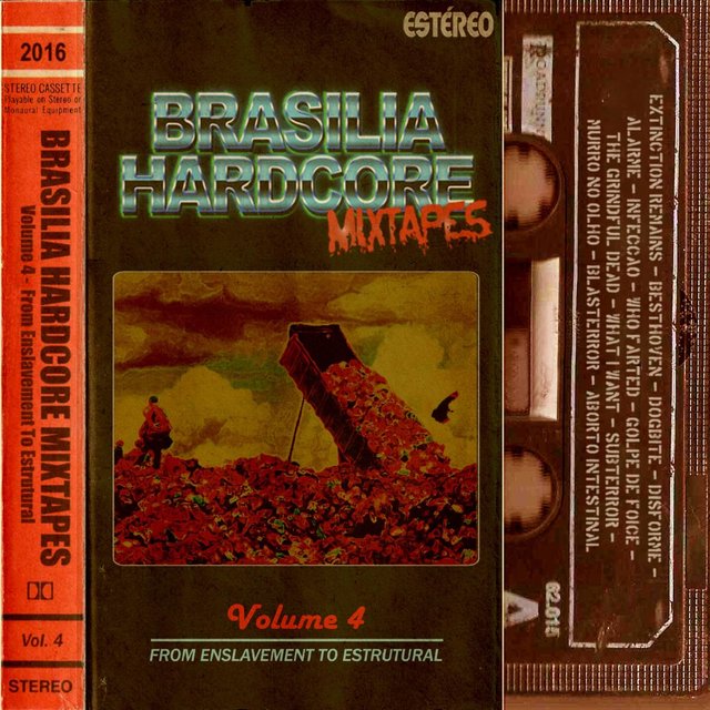 Brasília Hardcore Mixtapes, Vol. 4 - From Enslavement To Estrutural
