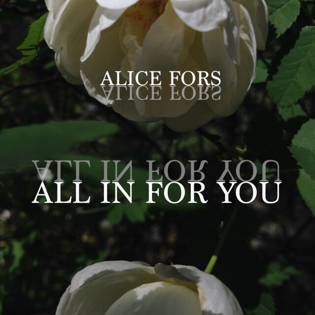 ALL IN FOR YOU