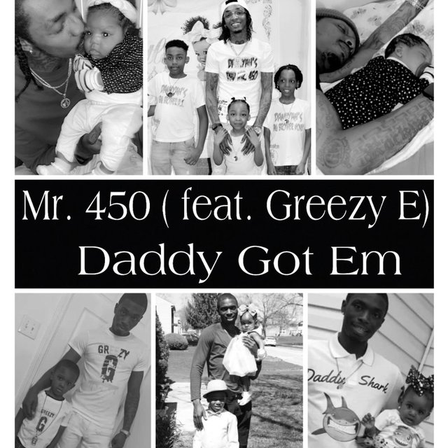 Daddy Got Em (feat. Greezy E)