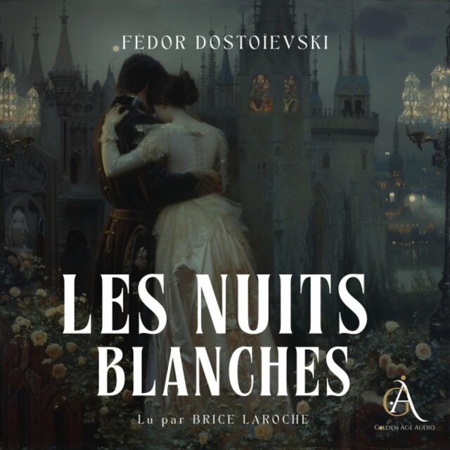 Les Nuits blanches- Livre Audio