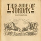 Cover art for album This Side of Jordan by Watchhouse