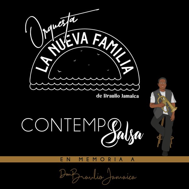 Contemposalsa: En memoria a Don Braulio Jamaica