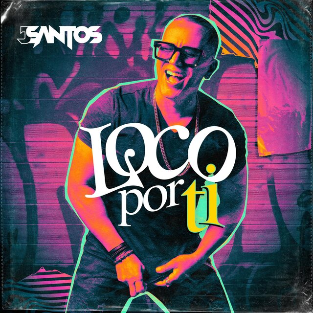 Loco por ti