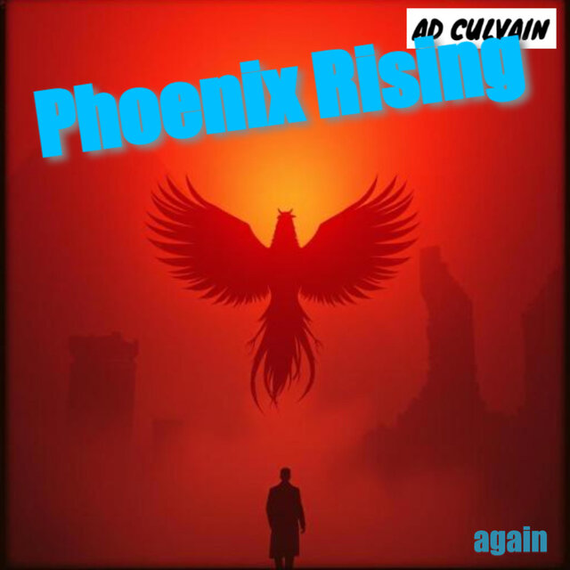 Phoenix Rising Again