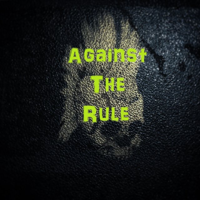 Against The Rule