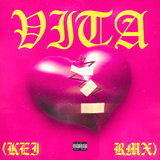 VITA (KEI RMX)