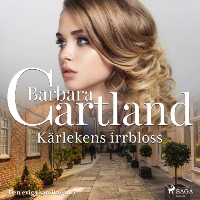 Kärlekens irrbloss - Den eviga samlingen 5 (Oförkortat)