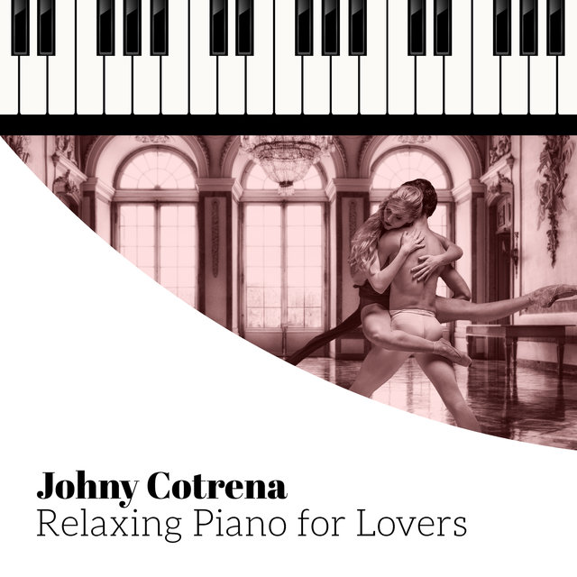 Relaxing Piano for Lovers