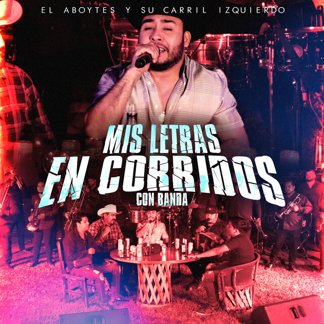 Mis Letras En Corridos (Con Banda)
