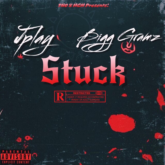 Stuck (feat. Bigg Gramz)