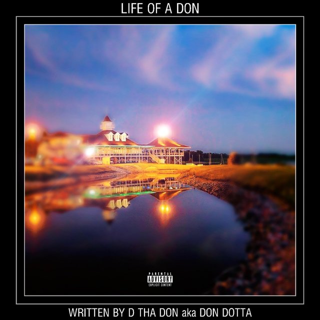 Life of a Don