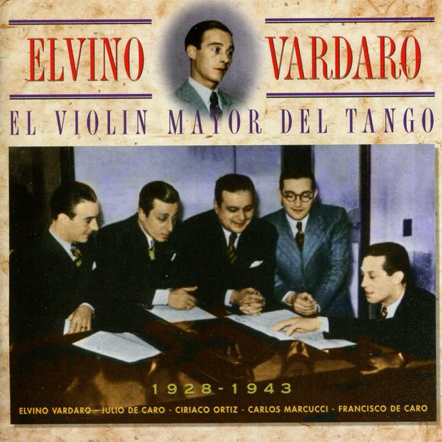 El Violin Mayor Del Tango