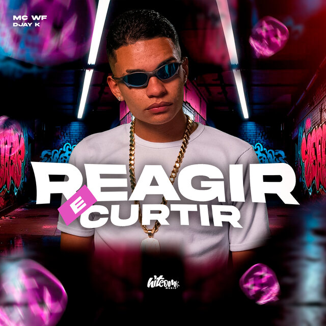 Reagir e Curti