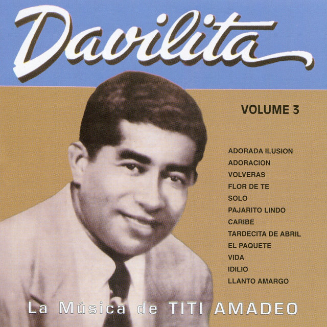 La Música de Titi Amadeo: Vol. 3