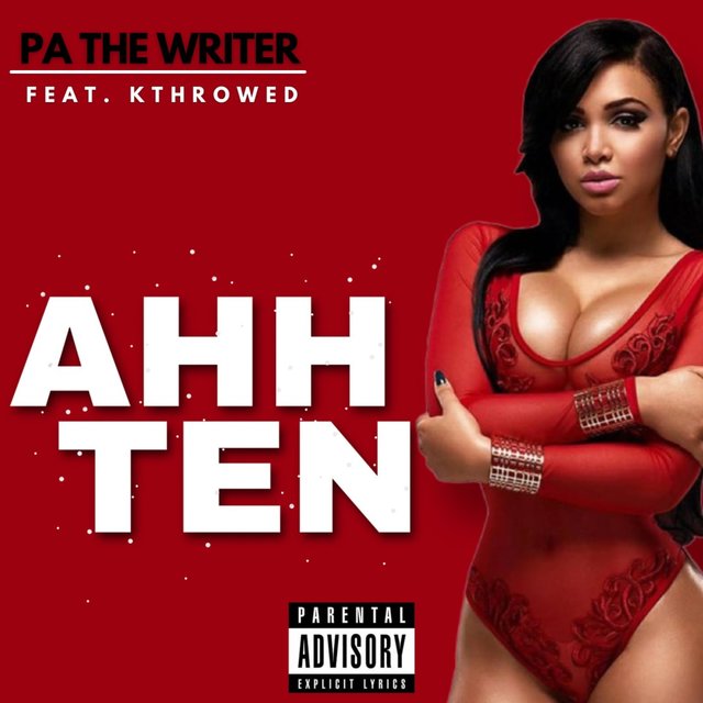 AHH TEN (feat. K THROWED) [Radio Edit]
