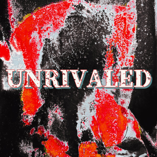 Unrivaled