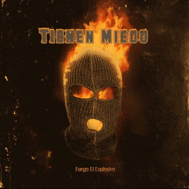 Tienen Miedo