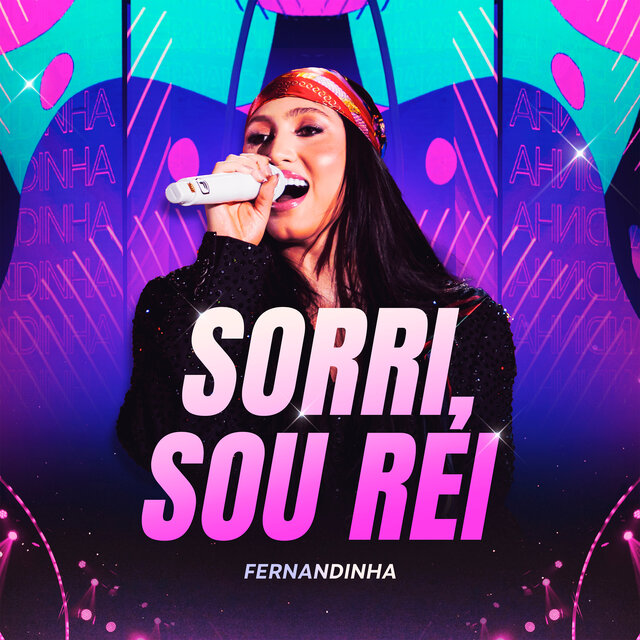 Sorri, Sou Rei