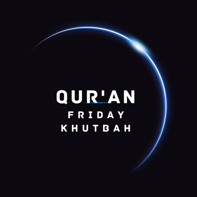 Friday Khutbah