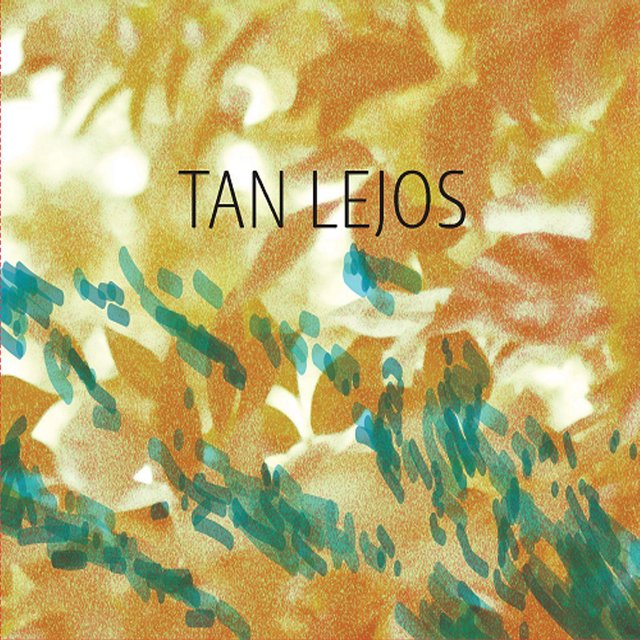 Tan lejos