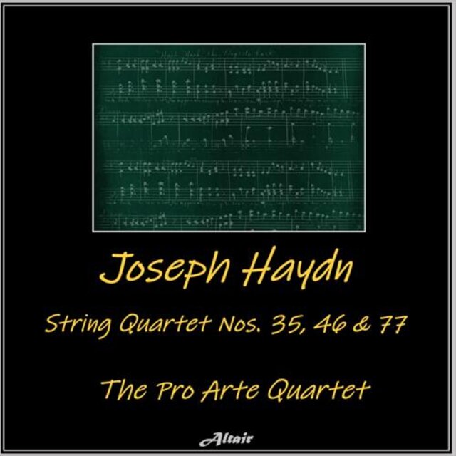 Joseph Haydn: String Quartet NOS. 35, 46 & 77