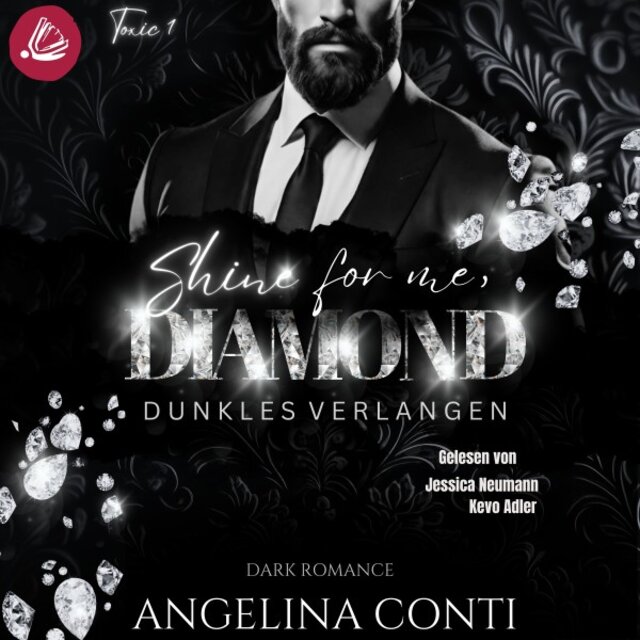 Shine FOR ME, DIAMOND: Dunkles Verlangen