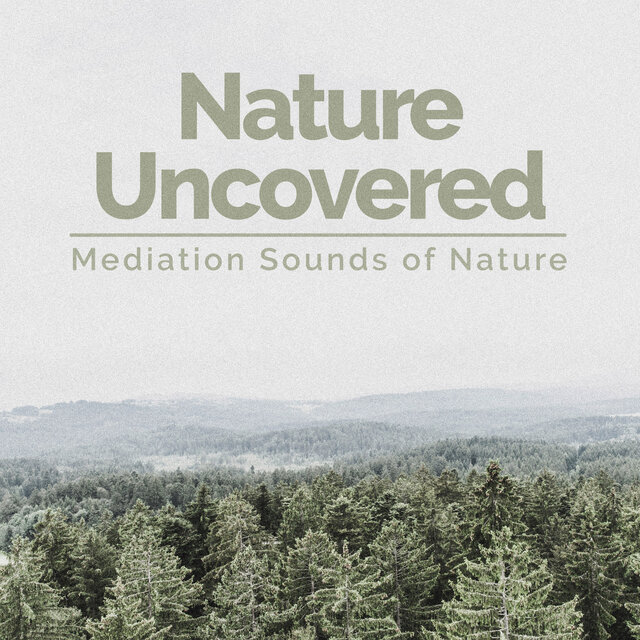 Nature Uncovered
