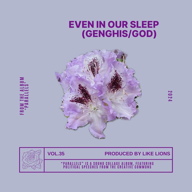 Even In Our Sleep (Genghis/God)