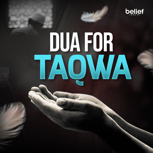 Dua for Taqwa