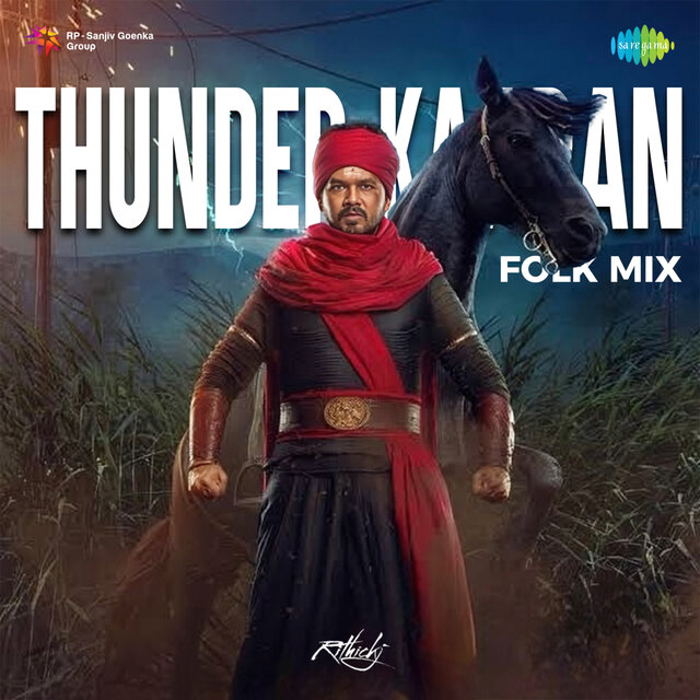 Thunder Kaaran (Folk Mix)