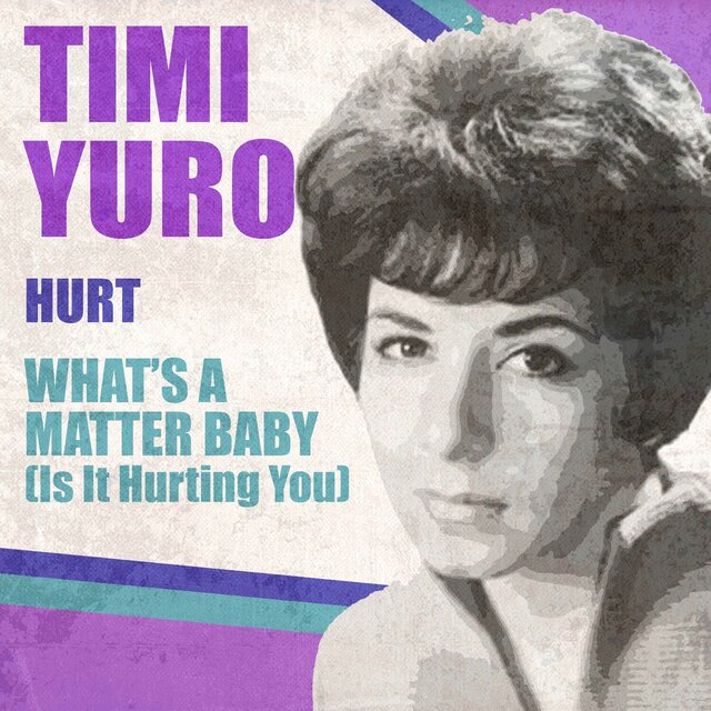 Hurt / What's a Matter Baby (Is It Hurting You) (Rerecorded Version)