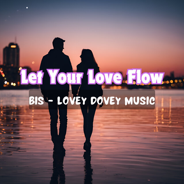 Let Your Love Flow
