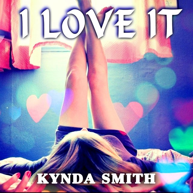 I Love It