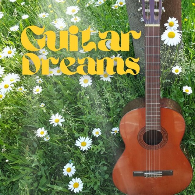 Guitar Dreams: Peaceful Instrumental Guitar