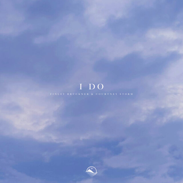 I Do