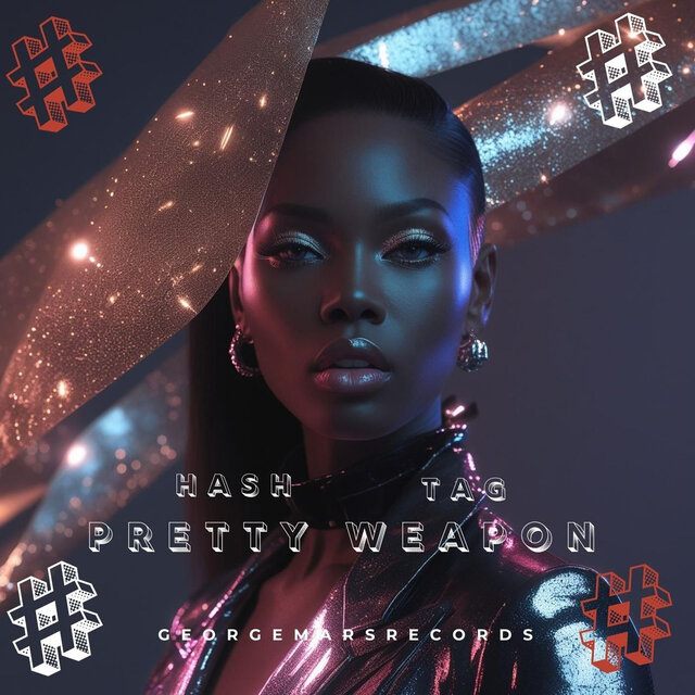 Hash Tag Pretty Weapon