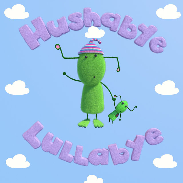 Hushabye Lullabies (Music from the Original Tv Series)