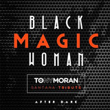 Black Magic Woman (Tony's Mixshow Edit)