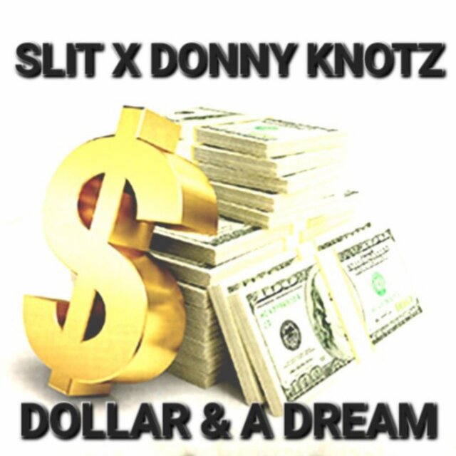 Dollar and a Dream