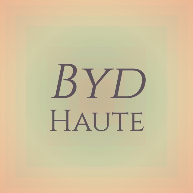 Byd Haute