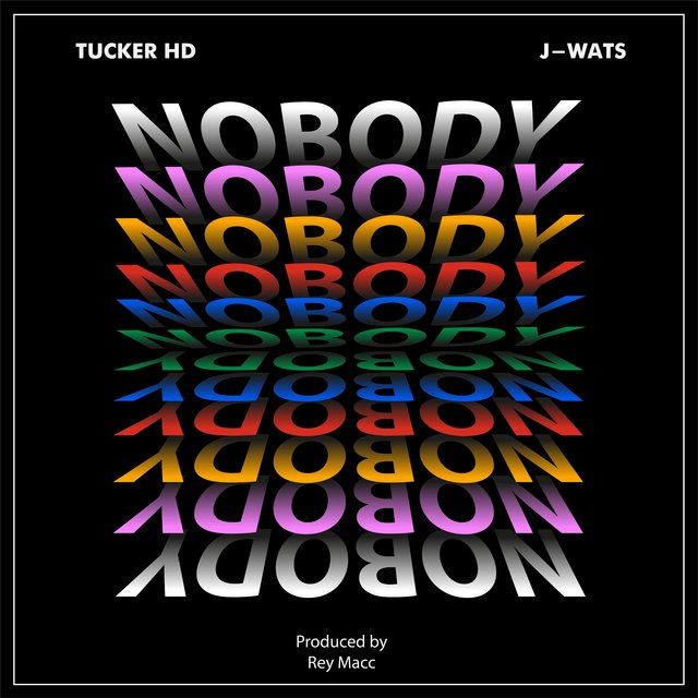 Cover art for album Nobody (feat. J-Wats) by Tucker HD