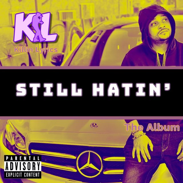 STILL HATIN'