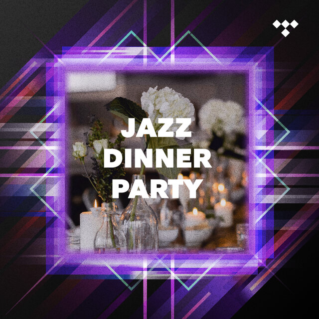 Cover art for album Jazz Dinner Party by TIDAL