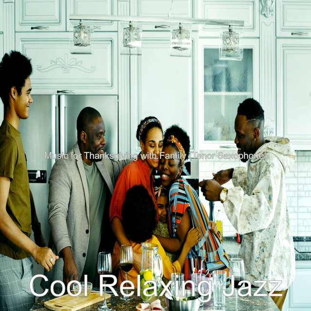 Music for Thanksgiving with Family (Tenor Saxophone)