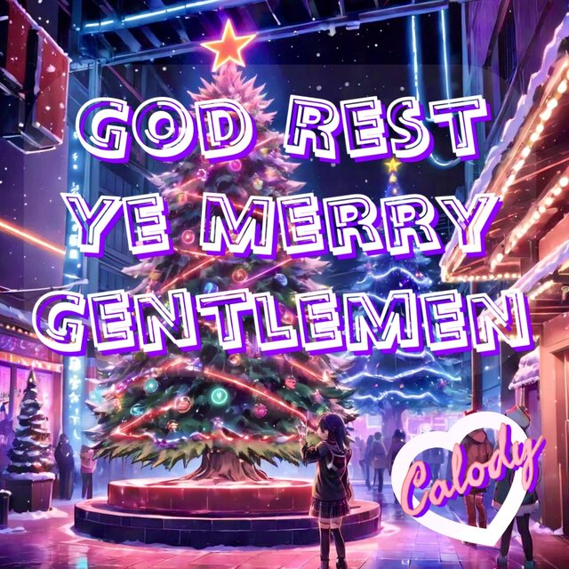 God Rest Ye Merry Gentlemen