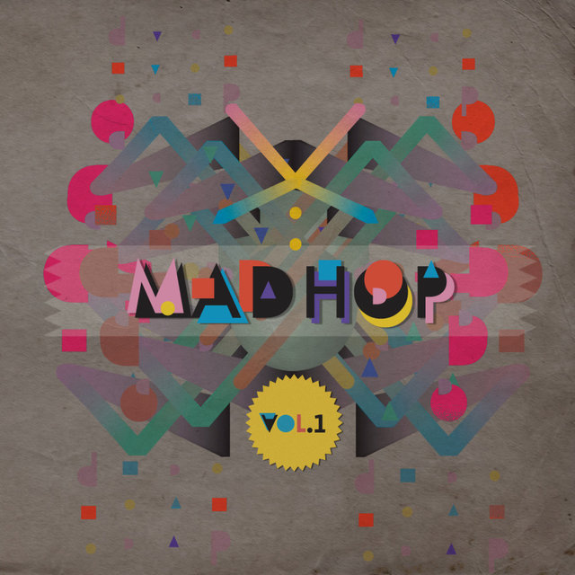Mad-Hop, Vol. 1