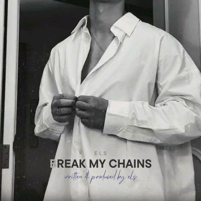 Break My Chains